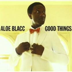 Aloe Blacc - Good Things