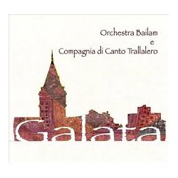 Orchestra Bailam e Compagnia... - Galata