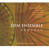 DEM Ensemble - Erguvan, Turkish Music Trad...