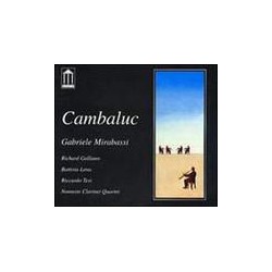 Mirabassi & Namaste Clarinet Quartet - Cambaluc