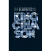 King Crimson - The Elements Tour Box 2014