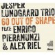 Jesper Lundgaard Trio feat. Enrico Pieranunzi & Alex Riel - 60 Out Of Shape