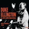 Duke Ellington & His Orchestra  - Rotterdam 1969