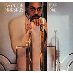 Marsalis, Wynton - Think Of One