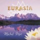 Michel Pépé - Eurasia