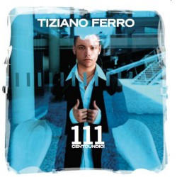 Tiziano Ferro - 111 Centoundici